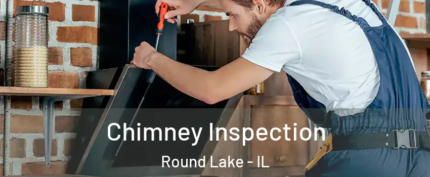 Chimney Inspection Round Lake - IL