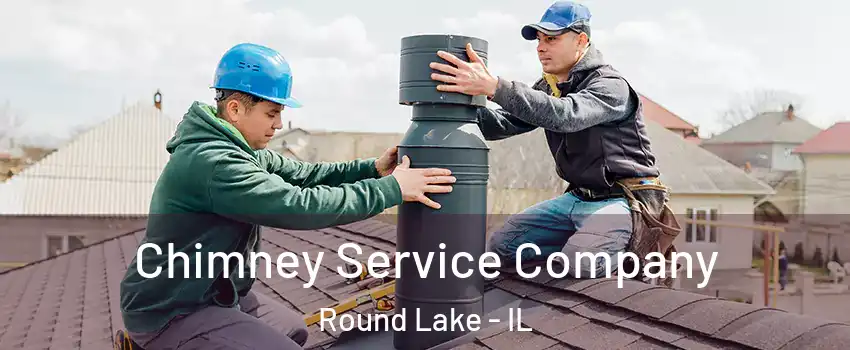  Chimney Service Company Round Lake - IL