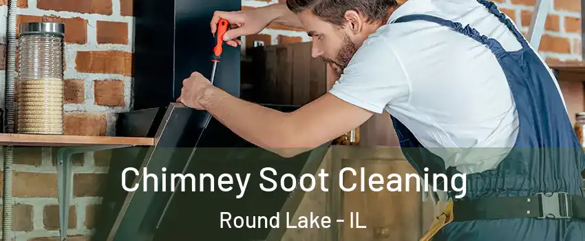  Chimney Soot Cleaning Round Lake - IL